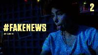 #Fake_News Сезон-1 Серия 2